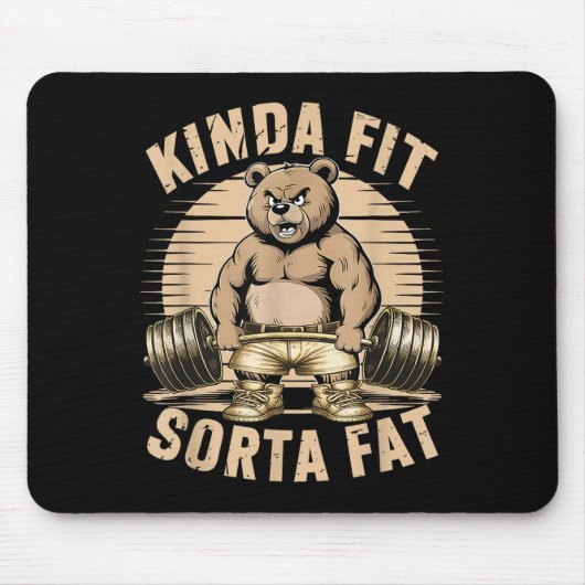 Kinda Fit Sorta Fat - Funny Gym Bear Weightlifting Muismat (Voorkant)