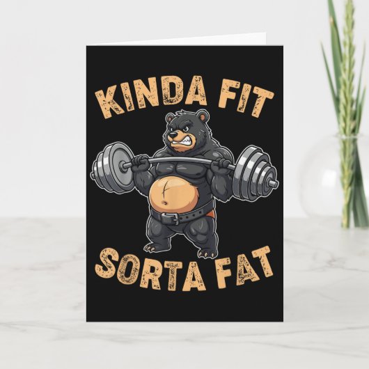 Kinda Fit Sorta Fat Funny Gym Bear Weightlifting W Kaart (Voorkant)