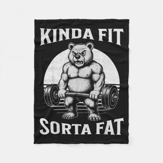Kinda Fit Sorta Fat Funny Gym Bear Werlifting  Fleece Deken (Voorkant)