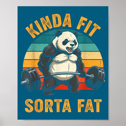 Kinda Fit Sorta Fat Funny Gym Panda Weightlifting Poster (Voorkant)