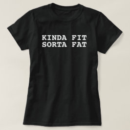 Kinda Fit Sportvet, Grappige Gym Vrouwen T-shirt
