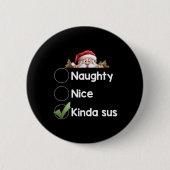 Kinda Sus Christmas Matching Naughty1 Ronde Button 5,7 Cm (Voorkant)