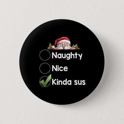 Kinda Sus Christmas Matching Naughty1 Ronde Button 5,7 Cm (Voorkant)