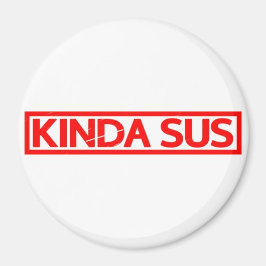 Kinda Sus Stamp Magneet (Voorkant)