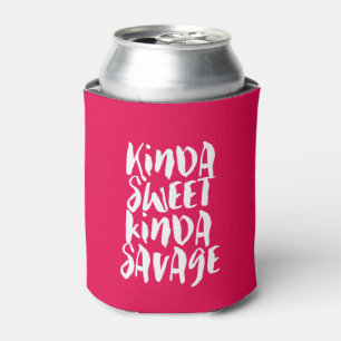 Kinda Sweet Kinda Savage Sassy Girl Attitude Blikjeskoeler