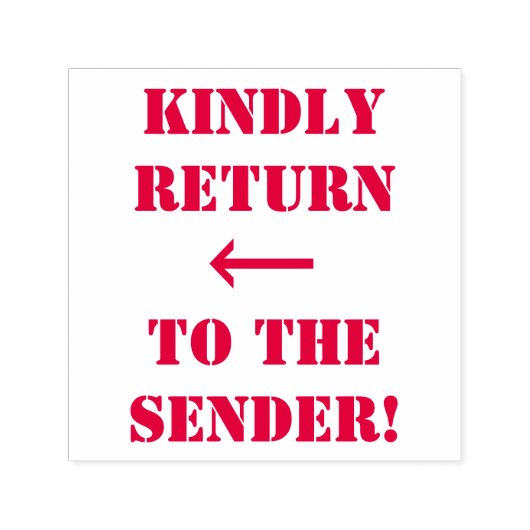 "KINDELIJK TERUG NAAR DE SENDER!" + Pijl Zelfinktende Stempel (Design)