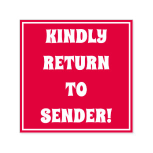"KINDELIJK TERUG NAAR VERZENDING!" Rubber Stempel