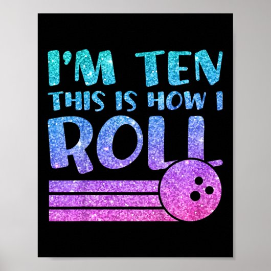 Kinder 10e Verjaardag Meisjes Bowling Gift - Ik be Poster (Voorkant)