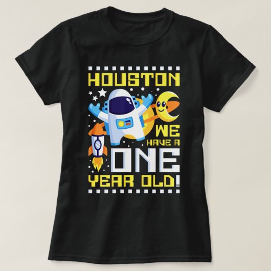 Kinder 1e verjaardag Houston We hebben een jaar ou T-shirt (Design voorkant)