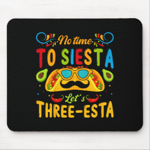 Kinder 3 jaar oude Mexicaanse Fiesta Geen tijd om  Muismat