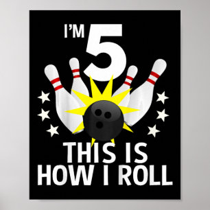 Kinder 5 jaar oud Bowling Birthday Shirt Hoe ik Poster