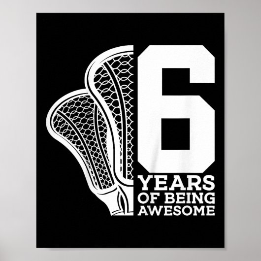 Kinder 6 jaar Geweldige Lacrosse 6e geboortedag Poster (Voorkant)