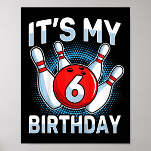 Kinder 6 jaar oud bowling 6e verjaardagsfeestjes j poster