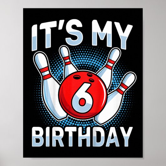 Kinder 6 jaar oud bowling 6e verjaardagsfeestjes j poster (Voorkant)