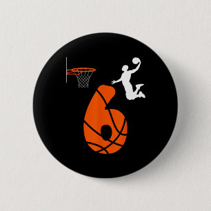 Kinder 6 jaar oud slam dunk its mijn 6e verjaardag ronde button 5,7 cm