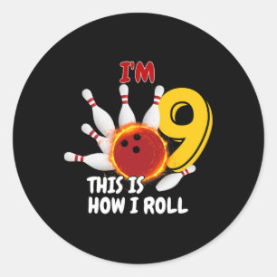 Kinder 9 jaar oud Ik ben 9 Dit is hoe ik Bowling B Ronde Sticker