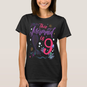 Kinder 9 jaar oude zeemeermin koningin 9de verjaar t-shirt