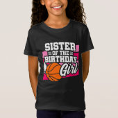 Kinder basketbalpartij Zuster van het Verjaardagsm T-shirt (Voorkant)
