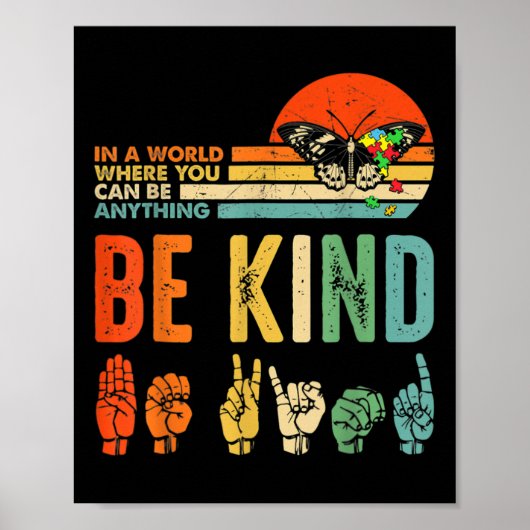 Kinder Be Kind Autisme Awareness ASL Moeder Leraar Poster (Voorkant)