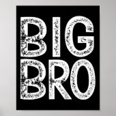 Kinder Big Bro Brother Cadeaus Verjaardag Kerstmis Poster (Voorkant)