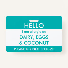 Kinder Blauwgroen Hallo Mijn naam is allergisch vo Badge