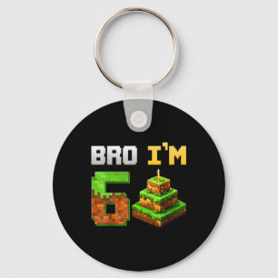 Kinder Boy Is Mijn 6e Verjaardag Bro Game Pixel 6  Sleutelhanger