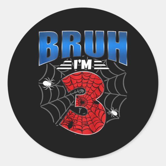 Kinder bruh ik ben 3 jaar oud drie grappige 3e ver ronde sticker (Voorkant)
