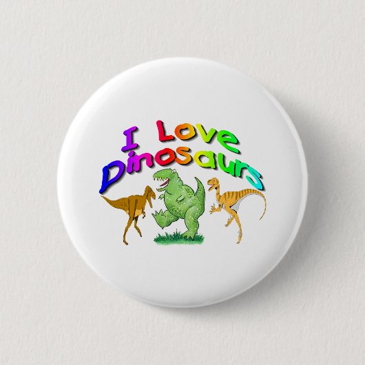 Kinder cadeaus "I Love Dinosaurs" Ronde Button 5,7 Cm (Voorkant)