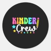 Kinder Crew Kindergarten Back To School Teachers S Ronde Sticker (Voorkant)