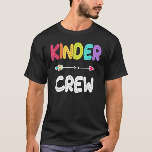 Kinder Crew Kindergarten Onderwijzer 1e dag van de T-shirt (Voorkant)