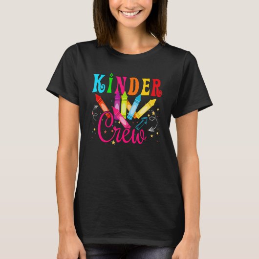 Kinder Crew Kindergarten Onderwijzer 1ste dag van  T-shirt (Voorkant)