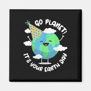 Kinder Cute Earth Day Go Planet the Your Earth Day Magneet