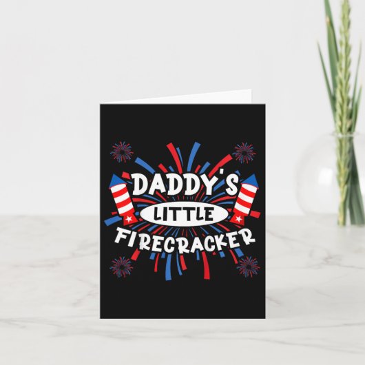 Kinder daddys Little Firecracker Independence Day  Kaart (Voorkant)
