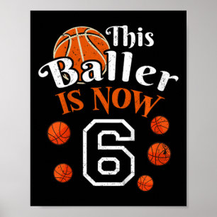 Kinder Deze Byller is nu 6 leuke Bysketbyll speler Poster