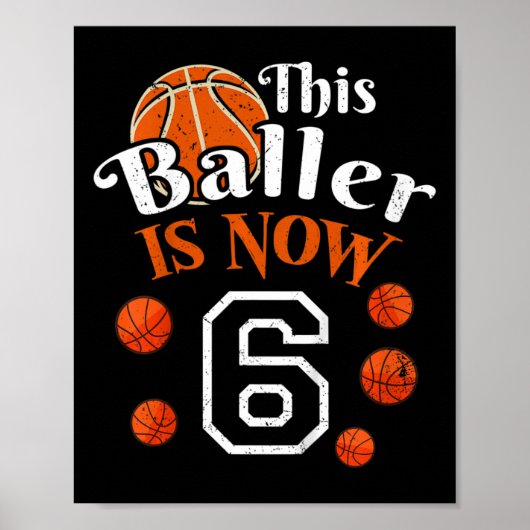 Kinder Deze Byller is nu 6 leuke Bysketbyll speler Poster (Voorkant)