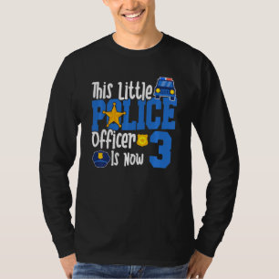 Kinder deze kleine politieagent is nu 33 jaar t-shirt