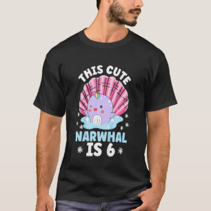 Kinder Deze Schattigee narwal is zes eenhoorn van T-shirt