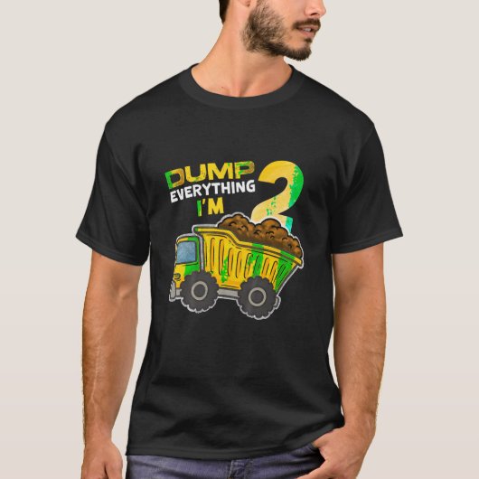 Kinder Dump Alles Ik ben 2 Truck 2 jaar oud 2e B T-shirt (Voorkant)