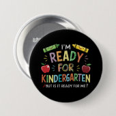 Kinder eerste dag van kleuterschool plezier terug  ronde button 7,6 cm (Voorkant /achterkant)