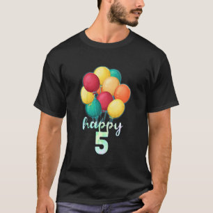 Kinder Fun Happy 5-jarige kleurrijke ballonnen 5th T-shirt