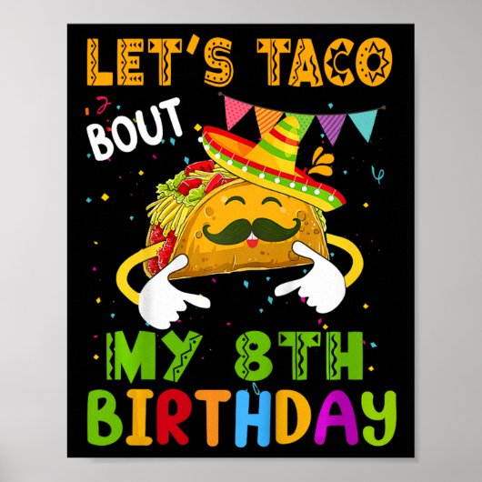 Kinder Funny Let's Taco over mijn achtste verjaard Poster (Voorkant)