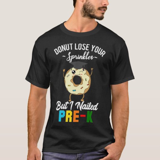 Kinder Funny Pre-K Afstuderen Nailed Het bevallen T-shirt (Voorkant)