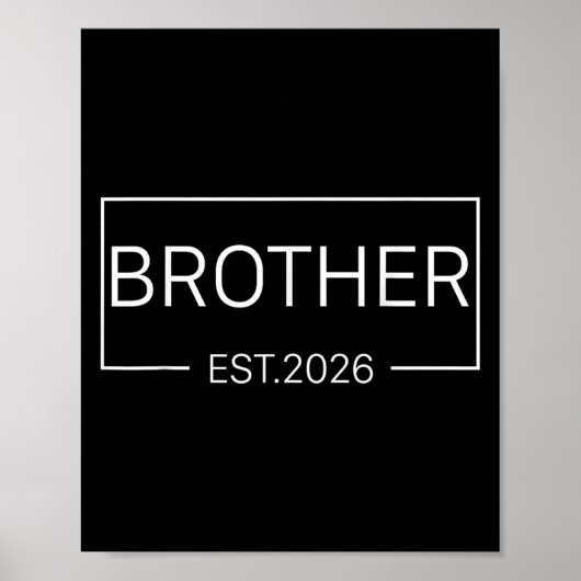 Kinder gepromoveerd tot Brother EST 2026 New Bro B Poster (Voorkant)