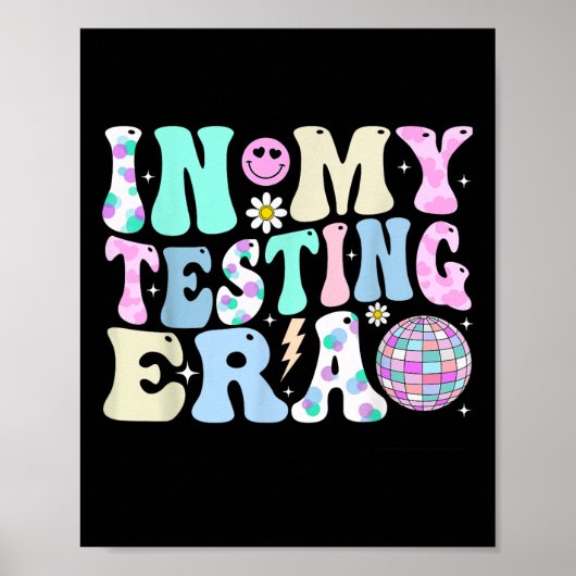 Kinder Groovy in mijn testperiode Test Day Teacher Poster (Voorkant)