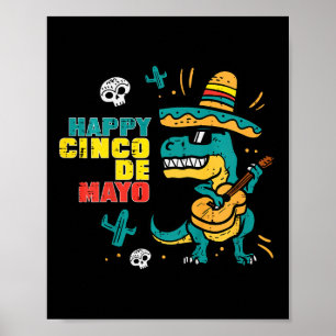Kinder Happy Cinco De Mayo Dino Trex Cinco De Mayo Poster