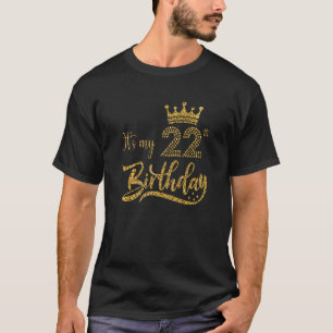 Kinder Het is mijn 22ste Verjaardag Leuke Vrouwen T-shirt