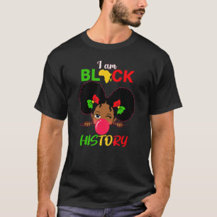 Kinder I Am Black History Girl Little Melanin Prin T-shirt