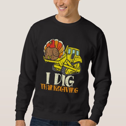 Kinder I Dig Thanksgiving Bulldozer Toddler Little Trui (Voorkant)