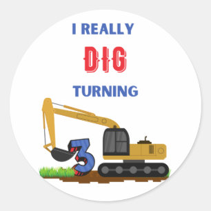 Kinder I echt dig draaien 3 graafmachine Ronde Sticker