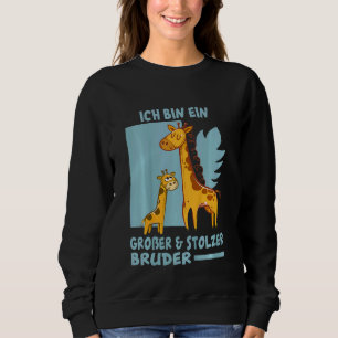 Kinder Ich Bin Ein Große Und Stolzer Bruder Giraff Trui